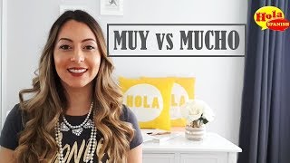 La diferencia entre Muy y Mucho | HOLA SPANISH