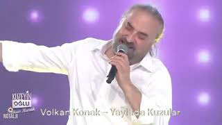 Volkan Konak - Yaylada Kuzular Canlı ​​​ Hakan Altun