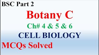 BSC Part 2 | Botany C | Cell Biology | Ch# 4 & 5 & 6 | Imp MCQs Solved | MCQs Notes Download screenshot 2