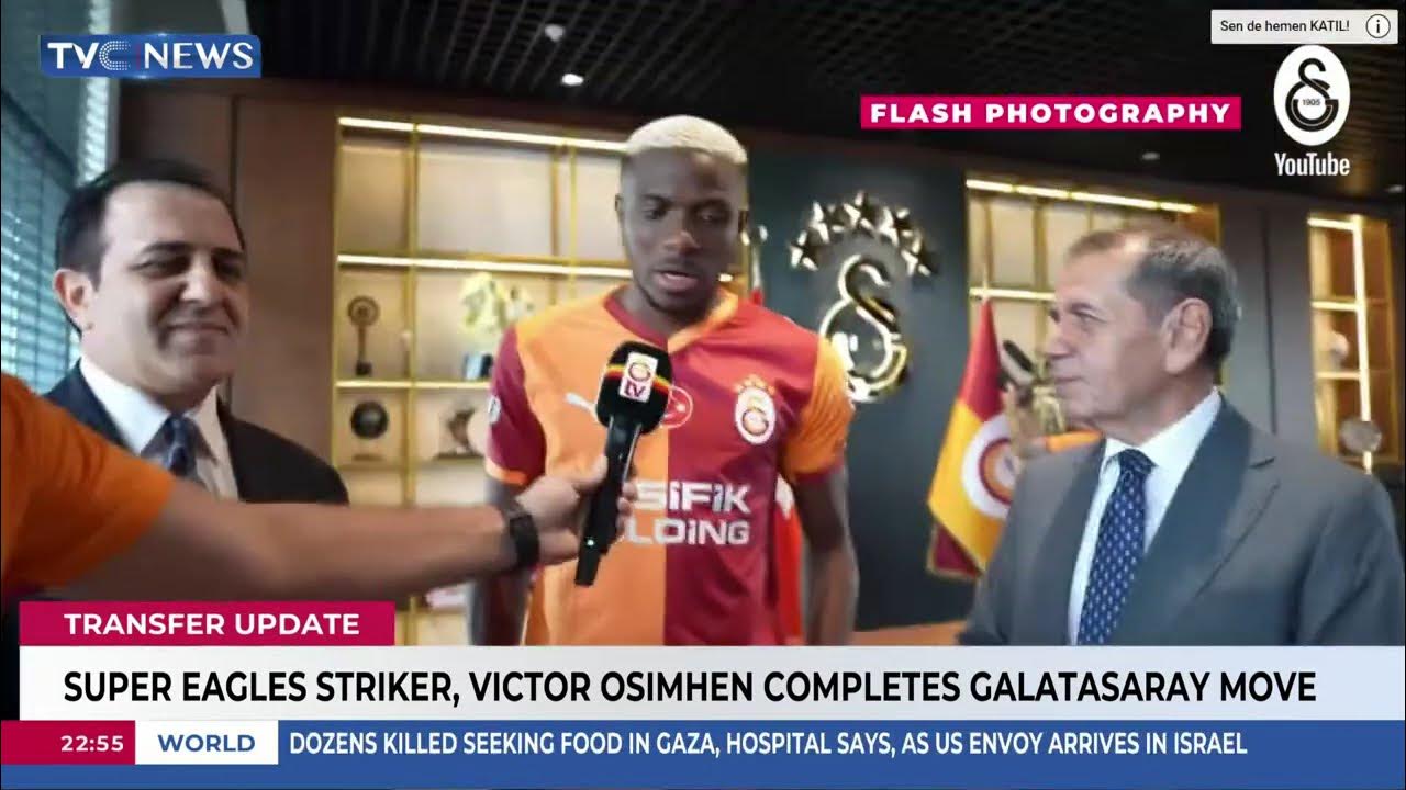 Super Eagles Striker, Victor Osimhen Completes Galatasaray Move