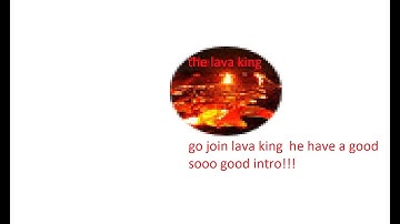 lava king new intro!!! good for you!!!
