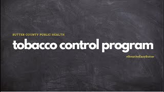 Sutter County Tobacco Control Program Student Advocates for Sutter County