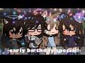 •short q&a video• early birthday special! 🎉 • gacha life •