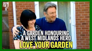 A MAGNIFICENT Garden for a Local Hero | LOVE YOUR GARDEN | FULL EPISODE