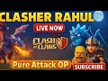 ⚔️ TH11 & TH18 LIVE WAR! || Base Visit + Push Live || CLASHER RAHUL GAMING🔥#LiveStream #shorts
