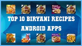 Top 10 Biryani Recipes Android App | Review screenshot 1