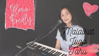 MALAIKAT JUGA TAHU ( GLENN FREDLY ) - MICHELA THEA COVER