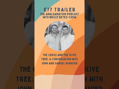 e77 Trailer: The Cross and the Olive Tree: A Conversation with John and Samuel Munayer #palestine