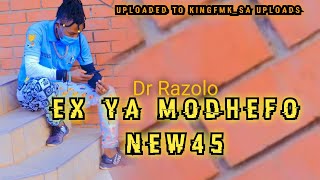 DR Razolo _ Ex_Ya_Modhefo_New45_Prod.by_Mikelmike