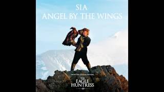 Sia - Angel By The Wings (from the movie "The Eagle Huntress") chords sheet