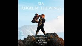 Sia - Angel By The Wings (from the movie 'The Eagle Huntress')