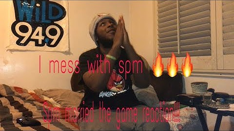 Spm married the game reaction|| I mess with spm 🔥🔥🔥🔥