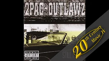 2Pac - Tattoo Tears (feat. Outlawz)