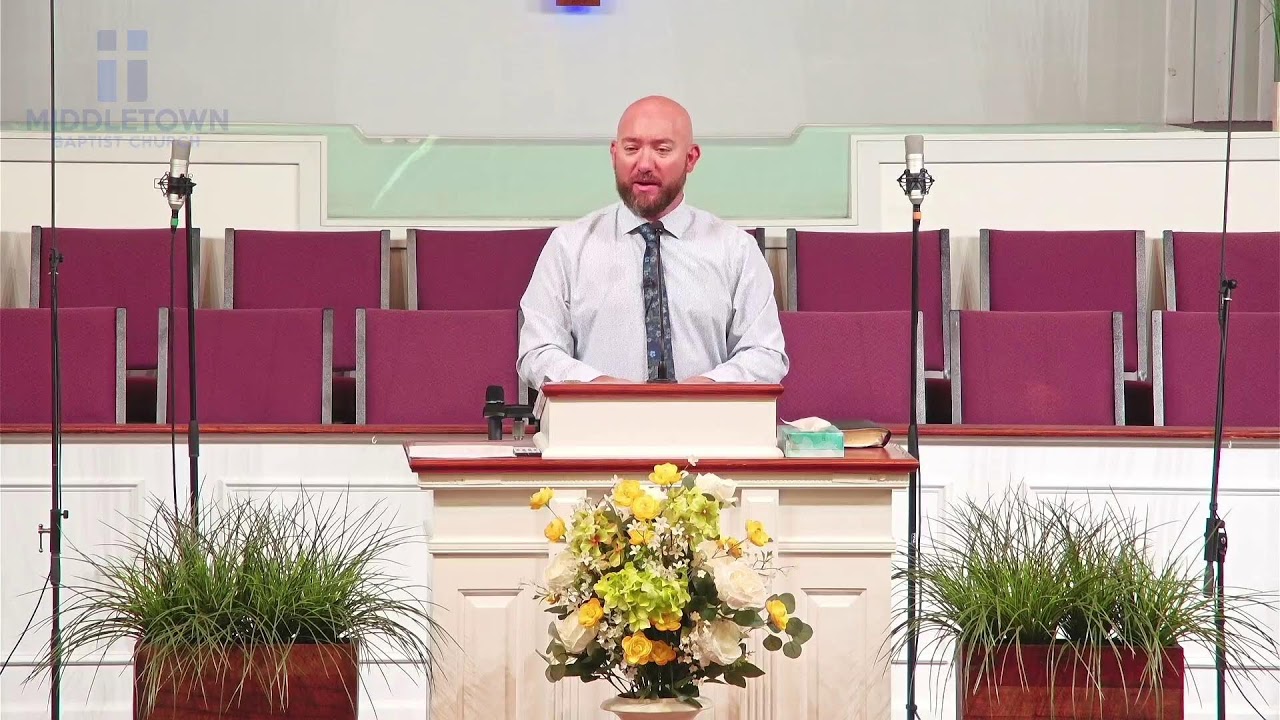 Worship service Aug 23 - Middletown Baptist Church DE