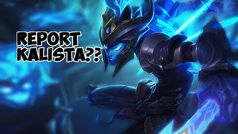 Report Kalista Scripts
