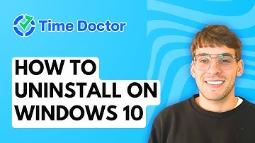 How to Uninstall Time Doctor on Windows 10 [2025 Guide]
