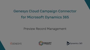 Genesys Cloud Campaign Connector for Microsoft Dynamics 365 - Preview Record Management