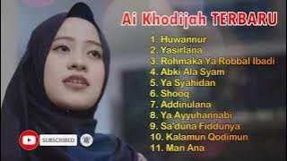 Ai Khodijah Terbaru Full Album MP3 | Sholawat Merdu Penenang Jiwa Dan Pikiran