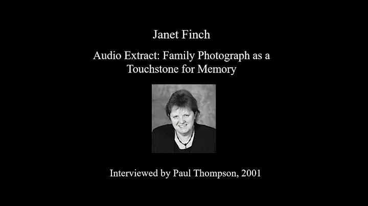 Janet Finch on 'Family Photograph as a Touchstone ...