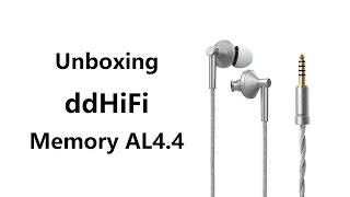 Unboxing the ddHiFi Memory AL4.4 Retro Planar IEM