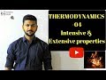 THERMODYNAMICS - 04 || Intensive & Extensive Properties.