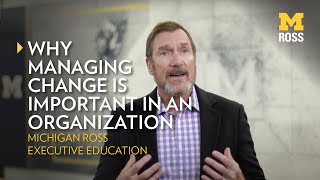 Why Managing Change is Important in an Organization
