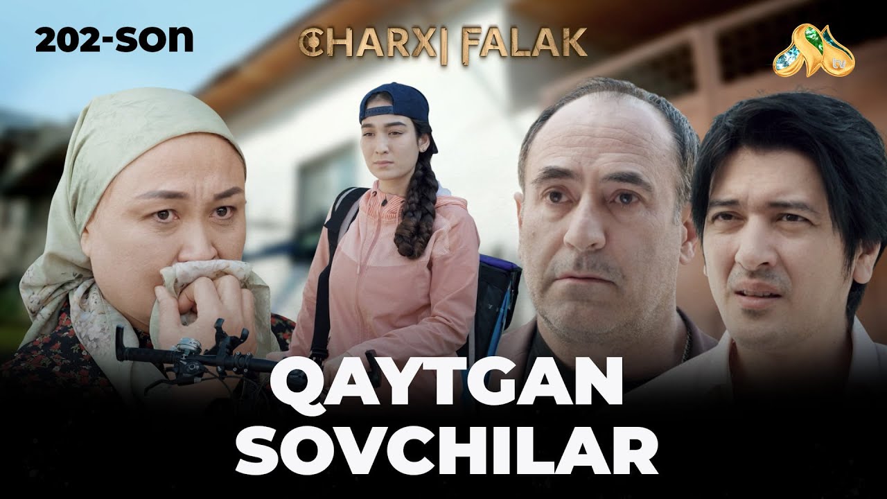 Qaytgan sovchilar... Сharxi falak