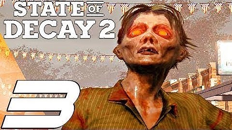 State of Decay 2 - Gameplay Walkthrough Part 3 - Exploring Open World (Ultra Settings)