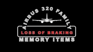 A320 MI LossOf Braking