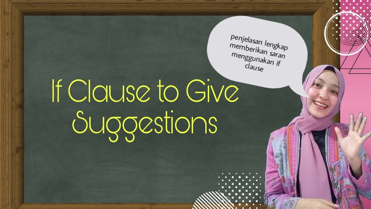 Using If Clause to Give Suggestions YouTube Using If Clause to Give Suggestions YouTube