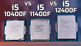 Intel i5 12400F vs 11400F vs 10400F - Gaming & Productivity