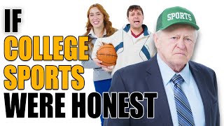 If College Sports Were Honest  Honest Ads (NCAA, March Madness, College Basketball)