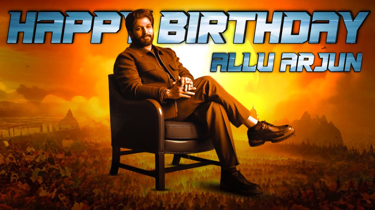 Allu Arjun Birthday special Mashup 2025 ll B For Bunny - cutz 