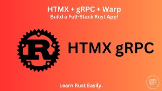 Build a Todo App with Rust, gRPC, HTMX & Warp | Full Stack Guide