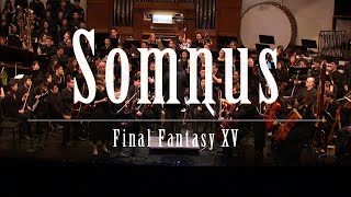 Somnus | Final Fantasy XV