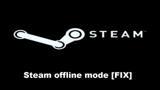 Steamオフラインモードを機能させる方法 Thefastcode