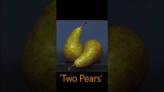 'Two Pears'. Dynamic symmetry in composition, operatic inspiration. #stilllife #painting #art #pears