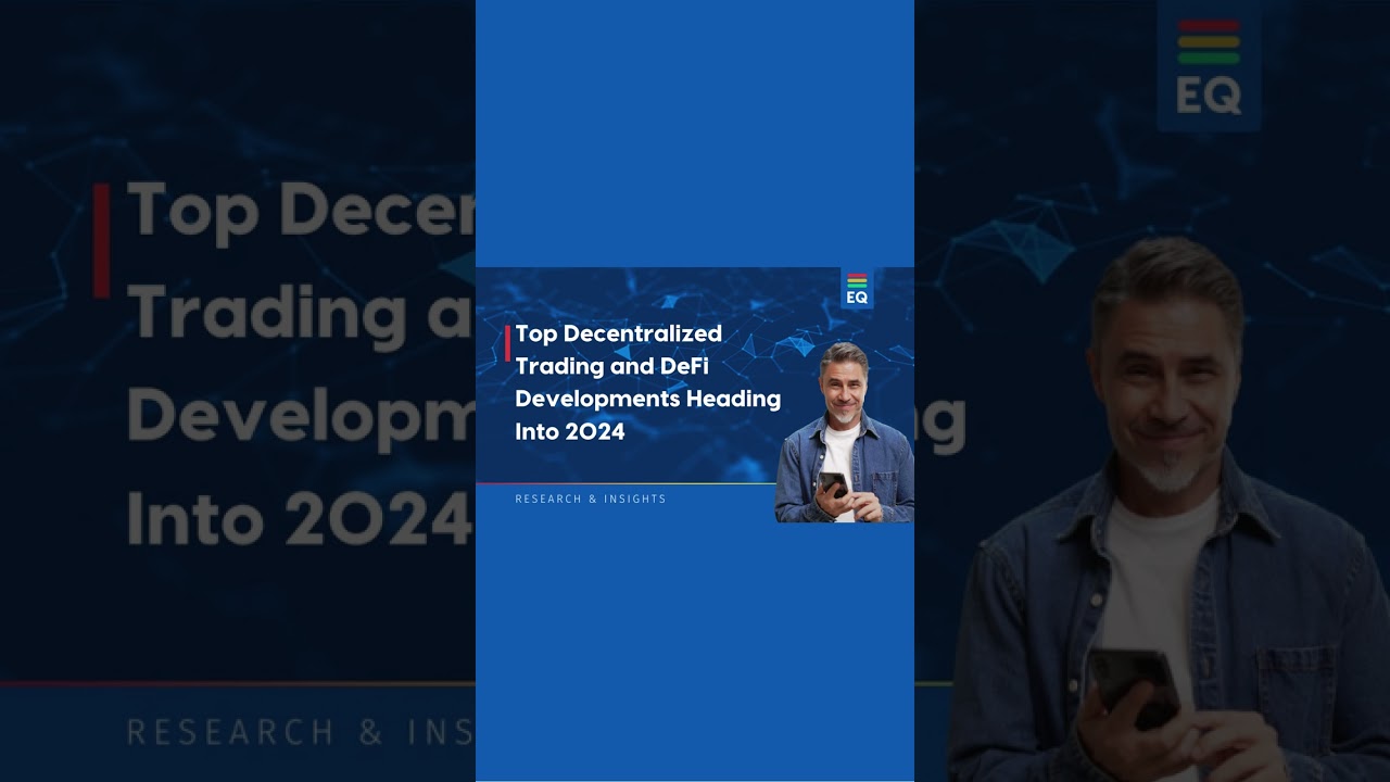 Top Decentralized Trading and DeFi Developments Heading into 2024