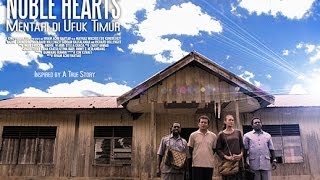  Trailer NOBLE HEARTS (mentari diufuk timur) RE SCHEDULE IN 21 CINEPLEX