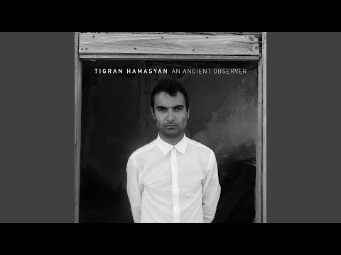 Putar Egyptian Poet - Tigran Hamasyan