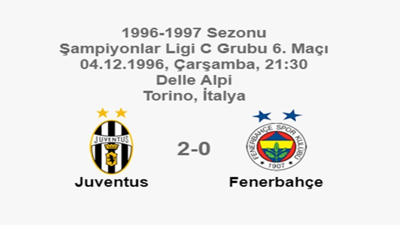 Juventus 2-0 Fenerbahçe [HD] 04.12.1996 - 1996-1997 UEFA Champions League Group C Matchday 6 (Ver.1)