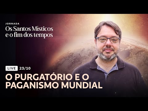 PURGATÓRIO: UM INFERNO TEMPORÁRIO | Dia 2