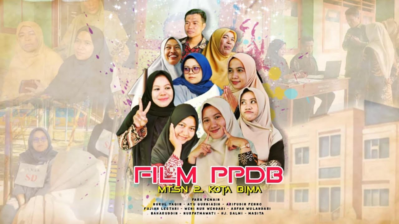 Film PPDB MTsN 2 Kota Bima Tahun 2025