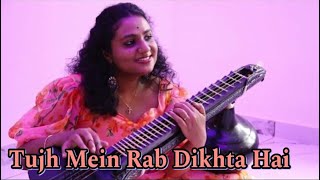 Tujh Mein Rab Dikhta Hai | Veena Cover | Pallavi Krishna |Rab Ne Bana Di Jodi |ShahRukhKhan |Anushka