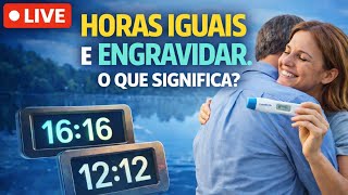 HORAS IGUAIS E ENGRAVIDAR. O QUE SIGNIFICA? | Flavia La Noce
