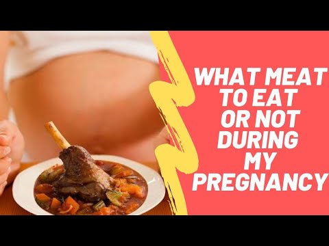 Video: What Meat Can Pregnant Women Eat