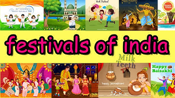 Festivals of India | भारत के त्योहार | Kids Festival Compilation with Pictures | National days india