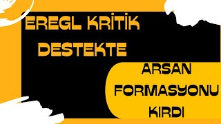 Eregl Destek Üzeri̇nde Kalmaya Devam Edi̇yor / Arsan Da Yükseli̇ş Başladi Mi ?