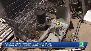 Sutter County Library faces potential closures after $100K HVAC theft, damage