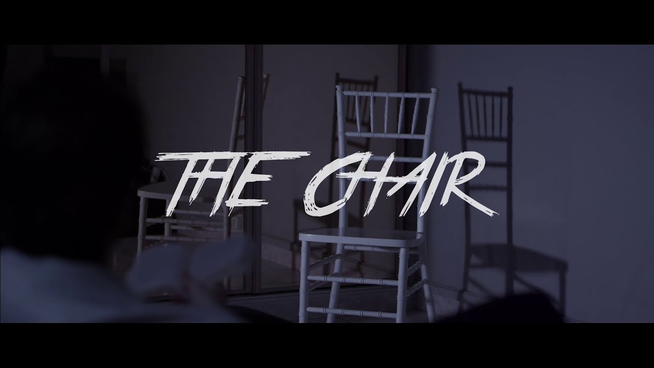 The Chair Short Horror Film Youtube